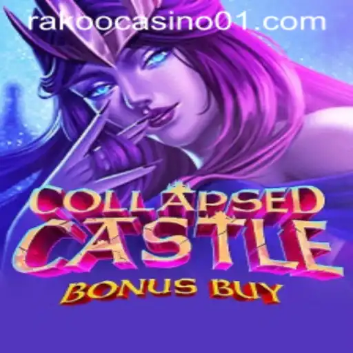 Exploring the Thrills of CollapsedCastleBonusBuy in the Gaming World