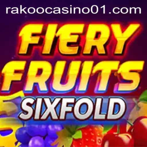 FieryFruitsSixFold: An Exciting Fusion of Strategy and Luck