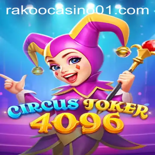 CircusJoker4096: An Exciting Adventure With tg77bet