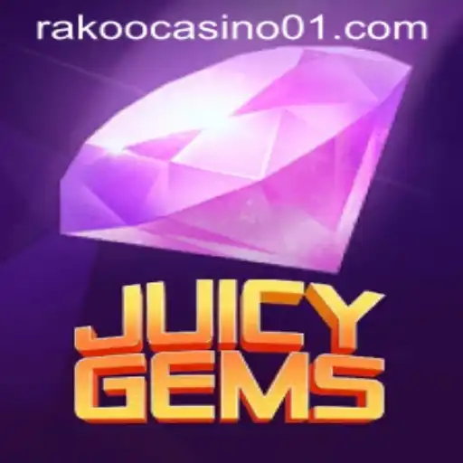 Discover the Exciting World of JuicyGems: An In-depth Look